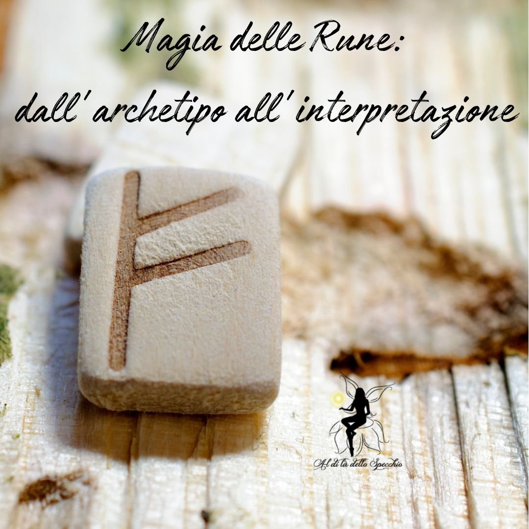 Corso Magia delle Rune dall’archetipo all’interpretazione